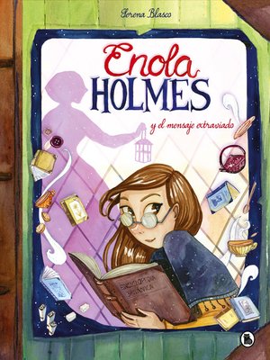 cover image of Enola Holmes y el mensaje extraviado